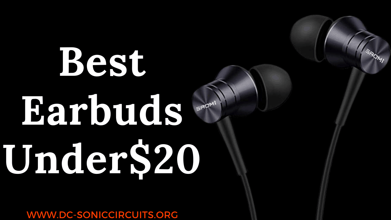 best-earbuds-under-20